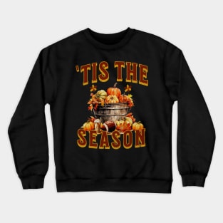 Tis The Season Football Latte Pumpkin Halloween Fall Season Crewneck Sweatshirt